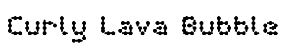 Curly Lava Bubble font preview